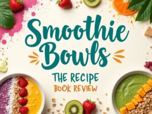 Smoothie-Bowl-Rezept-Anleitung