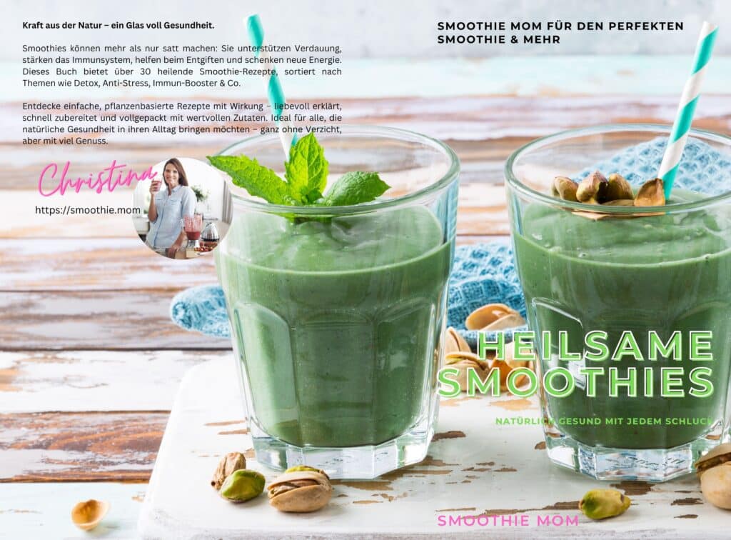 Heilsame Smoothies für kleine Wohlfühlmomente 1 Heilende Smoothie Cover